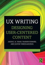 UX Writing, Designing User-Centered Content